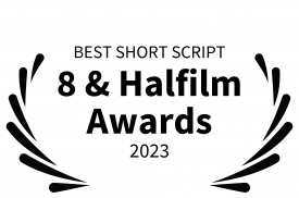 K - 8 & HalFilm Award - Best Short Script